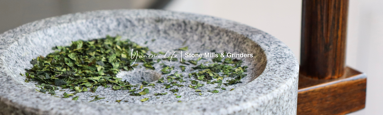 Stone mills & grinders - Yunomi.life